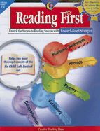 Reading First: Unlock the Secrets to Reading Success with Research-Based Strategies