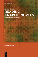Reading Graphic Novels: Genre and Narration