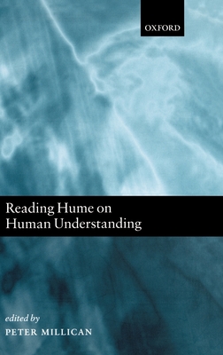Reading Hume on Human Understanding - Millican, Peter (Editor)