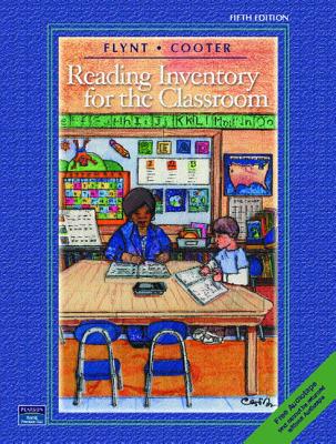 Reading Inventory for the Classroom - Flynt, E Sutton, and Cooter, Robert B