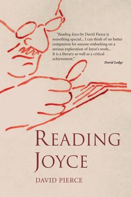 Reading Joyce - Pierce, David
