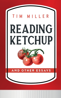 Reading Ketchup - Miller, Tim