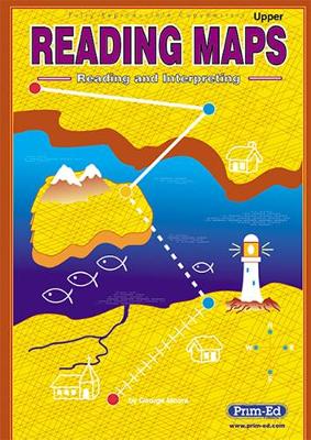Reading Maps: Upper: Reading and Interpreting - Moore, George