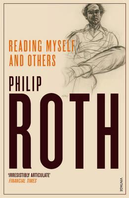 Reading Myself And Others - Roth, Philip