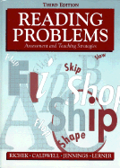 Reading problems : assessment and teaching strategies