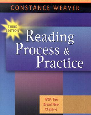 Reading Process and Practice - Weaver, Constance