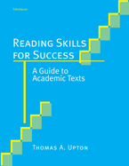 Reading Skills for Success: A Guide to Academic Texts