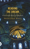 Reading the Dream: A Post-Secular History of Enmindment