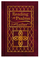 Reading the Psalms with Luther