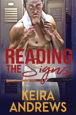 Reading the Signs - Andrews, Keira