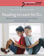 Reading to Learn for Els: Motivation Practices and Comprehension Strategies for Informational Texts