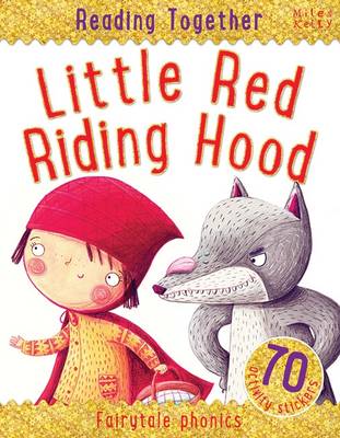 Reading Together Little Red Riding Hood - Purcell, Susan (Contributions by)