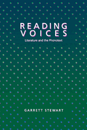 Reading Voices: Literature and the Phonotext