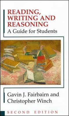 Reading, Writing and Reasoning - Fairbairn, Gavin J, and Fairbairn Gavin, and Winch, Christopher