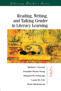Reading, Writing, and Talking Gender in Literacy Learning