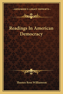 Readings in American Democracy