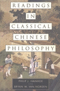 Readings in Classical Chinese Philosophy