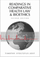 Readings in Comparative Health Law and Bioethics