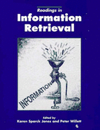 Readings in Information Retrieval - Jones, Karen Sparck (Editor), and Willett, Peter (Editor)