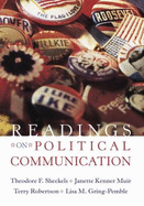 Readings on Political Communication - Sheckels, Theodore F, Professor