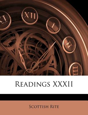 Readings XXXII - Rite, Scottish
