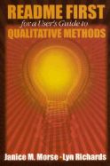 Readme First for a User s Guide to Qualitative Methods