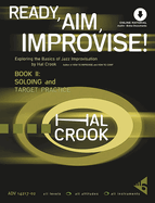 Ready, Aim, Improvise! Band 2: Exploring the Basics of Jazz Improvisation