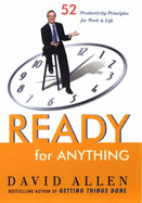 Ready for Anything: 52 Productivity Principles for Work and Life