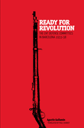 Ready for Revolution: The CNT Defense Committees in Barcelona, 1933-1938