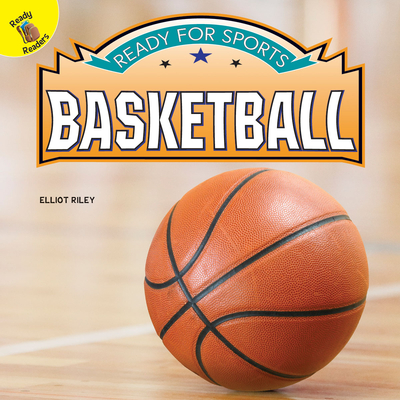 Ready for Sports Basketball - Riley, Elliot