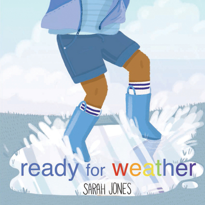 Ready for Weather - Jones, Sarah