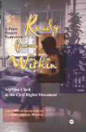 Ready from Within: Septima Clark and the Civil Rights Movement