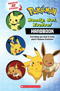 Ready, Set, Evolve! Handbook: With 3D Stickers (Pok�mon)