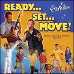 Ready...Set...Move!