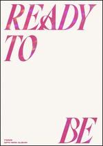Ready To Be [Ready Version]