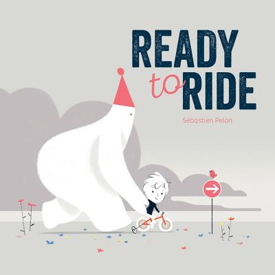 Ready to Ride - Pelon, Sebastien
