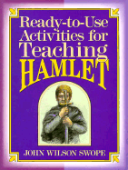 Ready to Use Activities for Teaching Hamlet