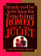Ready-To-Use Activities for Teaching Romeo & Juliet