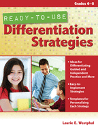 Ready-To-Use Differentiation Strategies: Grades 6-8