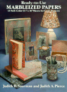 Ready-To-Use Marbleized Papers - Saurman, Judith, and Pierce, Judith