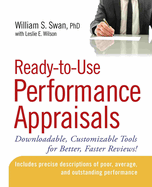 Ready-To-Use Performance Appraisals: Downloadable, Customizable Tools for Better, Faster Reviews!