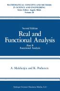 Real and Functional Analysis: Part B Functional Analysis - Mukherjea, Arunava (Editor), and Pothoven, K. (Editor)