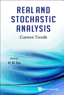 Real and Stochastic Analysis: Current Trends