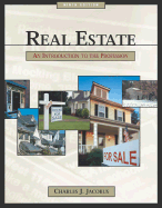 Real Estate: An Introduction to the Profession