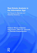 Real Estate Analysis in the Information Age: Techniques for Big Data and Statistical Modeling