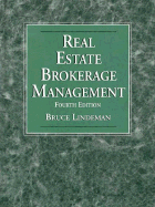 Real Estate Brokerage Management - Lindeman, Bruce