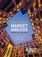 Real Estate Market Analysis: Methods and Case Studies
