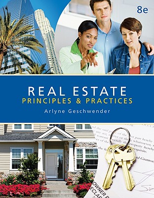 Real Estate Principles and Practices - Geschwender, Arlyne
