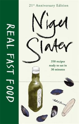 Real Fast Food - Slater, Nigel