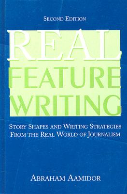 Real Feature Writing - Aamidor, Abraham